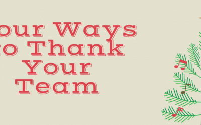 Four Ways to Thank Your Team