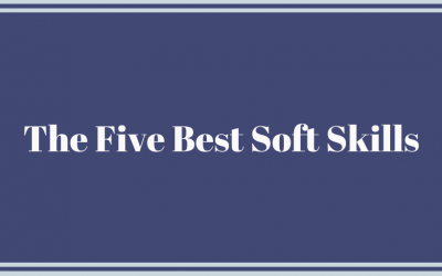 The Five Best Soft Skills